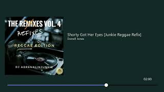 Donell Jones  Shorty Got Her Eyes On Me Junkie Reggae Refix [upl. by Gunas451]