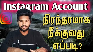 Instagram Account Permanently Delete 2024  Instagram Account Delete Tamil  Delete Instagram [upl. by Lina]