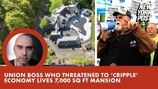 Union boss who threatened to ‘cripple’ economy lives in luxe 7000squarefoot mansion [upl. by Dobbins]