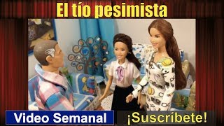 No ser negativos El tío pesimista 84 Cuento con valores para niños [upl. by Hilliard]