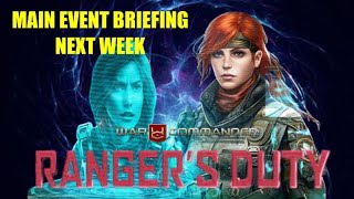 War Commander Operation Rangers Duty Event Briefing  Next Week [upl. by Kiran651]