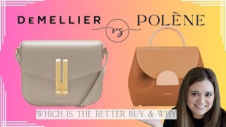 DeMellier vs Polene  The One I Would Buy Again vs The One I Want to Sell [upl. by Mosby136]