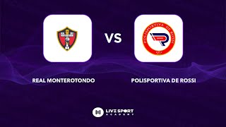 Real Monterotondo  Polisportiva De Rossi [upl. by Bj]