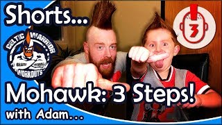 Sheamus Shorts Mohawk In 3 Easy Steps [upl. by Hackney129]