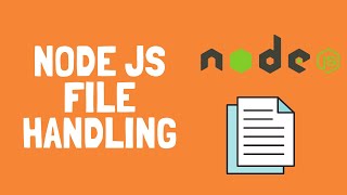 Node JS File Handling  reading and writing files [upl. by Ayot]