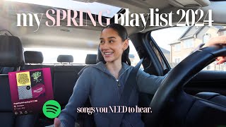 my SPRING playlist 2024 songs you NEED to hear [upl. by Eltsirk]