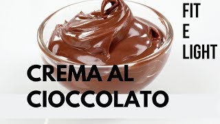 Crema al Cioccolato Fit amp Light [upl. by Elladine]