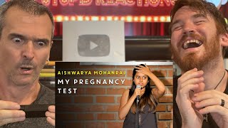 My Pregnancy Test Stand up Comedy by Aishwarya Mohanraj REACTION [upl. by Drhcir]