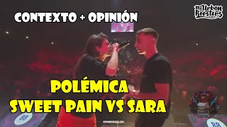 SWEET PAIN ABANDONA SU BATALLA CON SARA  CONTEXTO  OPINIÓN [upl. by Trebornhoj]