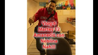 Vlog6 Martes 12 Amaneció con Neblina [upl. by Adria161]