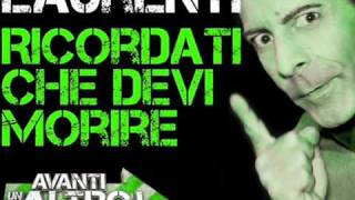 Luca Laurenti Ricordati che devi morire Extended Version [upl. by At]