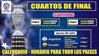 Fixture CUARTOS FINAL Copa América 2024 ⚽  Horarios para los 10 Países de cada encuentro [upl. by Elephus]