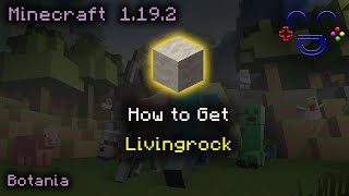 How to Make livingrock Botania Guide MC 1192 [upl. by Nylesoy402]