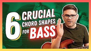 6 Crucial Chord Shapes For Bass [upl. by Vas]