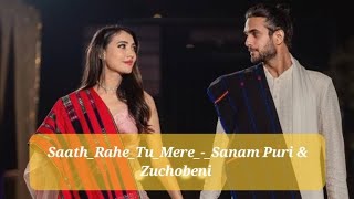 Saath Rahe Tu Mere Sanam Puri amp Zuchobeni [upl. by Remark]