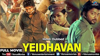 Yeidhavan  Hindi Dubbed Movie  KalaiyarasanSatna Titus  South Hindi Dubbed Movie [upl. by Tyler]