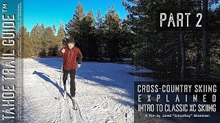 Intro to Classic XC Skiing Part 2 Learning to Move Forward by Pushing Off [upl. by Nazar]