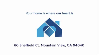 60 Sheffield Court Mountain View CA 94040 [upl. by Ltihcox]