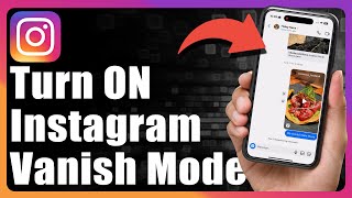 How To Turn On Vanish Mode On Instagram [upl. by Yhtur]