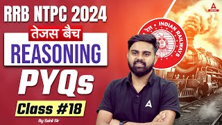 RRB NTPC 2024  Railway NTPC Reasoning Classes by Sahil Sir  Previous Year Questions 18 [upl. by Politi]