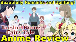 Anime Review Taisho Otome Fairy Tale Taishou Otome Otogibanashi [upl. by Nelloc692]