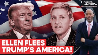 Ellen DeGeneres Flees the US After Donald Trump Wins Election  Firstpost America [upl. by Akamaozu]