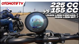 225 CC vs 155 CC ADU PERFORMA dan IRIT BBM XSR155 SANGGUP KALAHKAN TVS RONIN l Otomotif TV [upl. by Mode]