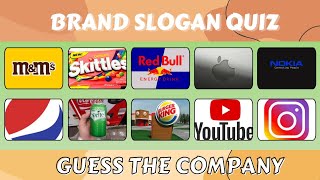 Guess the Popular Company by its slogan quiz  BRAND SLOGAN QUIZ [upl. by Nnalyrehc22]