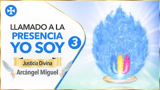 Decretos de Justicia Divina y Protección  Llamado a la Presencia YO SOY 3 [upl. by Pry]