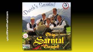 Durchs Sarntal  Orig Sarntal Quintett [upl. by Durrell603]