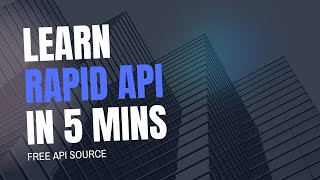 FREE APIS  HOW TO USE RAPID API  API TUTORIAL [upl. by Eleanora]