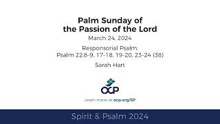 Spirit amp Psalm  Palm Sunday 2024  Year B  Psalm 22  Hart [upl. by Gustavus]