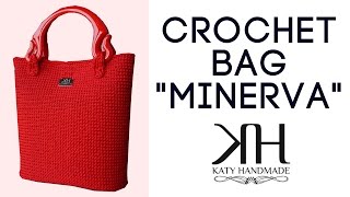 Tutorial uncinetto borsa quotMinervaquot  Lavorazione su rete  Crochet bag  Katy Handmade [upl. by Chader241]