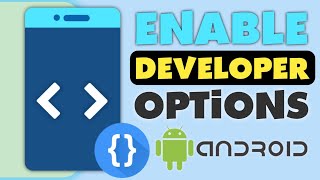 How to Enable Developer Mode On any Android [upl. by Einhorn857]