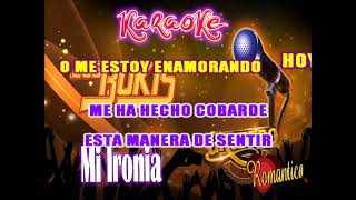 Mi Ironia Los Bukis  karaoke [upl. by Elvyn]