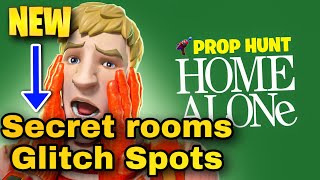 FORTNITE  Prop Hunt Home Alone Glitch Spots  Secret Spots…😱 Chapter 5 [upl. by Rani]