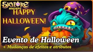 Skylore MMORPG丨Evento de HALLOWEEN Mais do mesmo 🤡 [upl. by Scrivings]