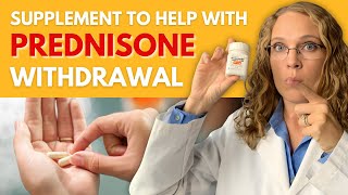 Supplements to help with Prednisone Withdrawal [upl. by Danczyk]