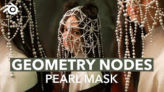 Creating a Pearl Mask in BLENDER Geometry Nodes Guide [upl. by Sou]