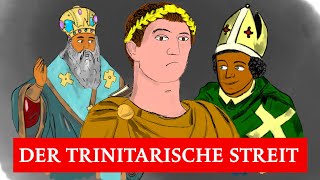 Der Trinitarische Streit kompakt erklärt [upl. by Annotahs]