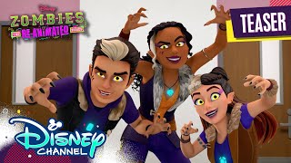 ZOMBIES The ReAnimated Series 📣  Teaser  NEW SERIES  disneychannel [upl. by Aysa]