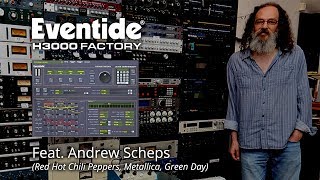 Grammy Winner Andrew Scheps on H3000 Factory Plugin [upl. by Nebe]