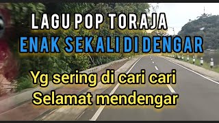 lagu pop Toraja yg sering di cari cari enak sekali di dengar [upl. by Solohcin]