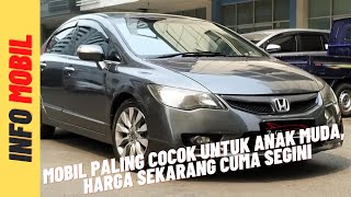 INFO HARGA HONDA CIVIC BEKAS TAHUN 200620072008200920102011INFO MOBIL BEKAS [upl. by Jourdan]