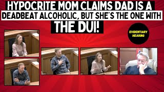 Hypocrite Mom Claims Dad is A DEADBEAT Alcholic But She’s The One With The DUI [upl. by Trillbee492]