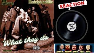 The Roots  What They Do illadelph halflife Reaction  BlackThought Night on Temple of Bars [upl. by Ardnasella]