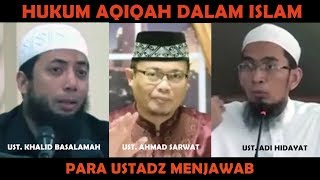 Hukum Aqiqah dalam Islam  Para Ustadz Menjawab [upl. by Peedus]