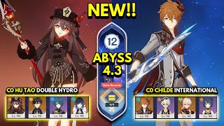 NEW Spiral Abyss 43 Floor 12 9 Stars C0 HU TAO amp C0 CHILDE  Genshin Impact 43 [upl. by Cia]