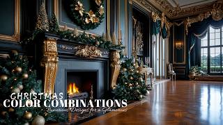 Christmas Color Combinations Décor Ideas 2024 Luxurious Designs for a Glamorous Season [upl. by Ernaline]