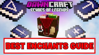 CREATE POWERFUL ENCHANTMENTS in DawnCraft Echoes of Legends Guide [upl. by Killy]